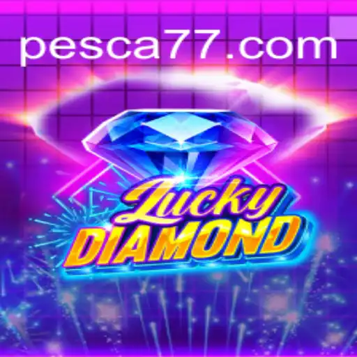 Descubra a Excitação do Jogo LuckyDiamond Com Pesca777