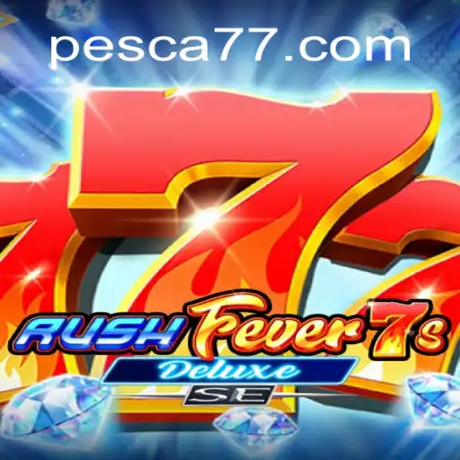 Descubra as Emoções de RushFever7sDeluxeSE: Um Mergulho no Mundo de Pesca777
