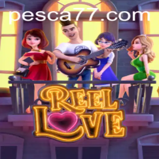 Descubra o Fascinante Mundo de ReelLove: Regras e Estratégias